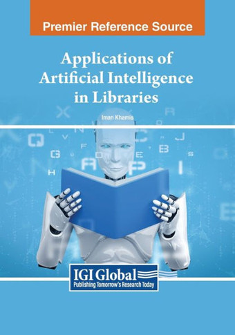 Applications of Artificial Intelligence in Libraries