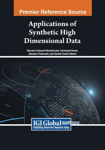 Applications of Synthetic High Dimensional Data