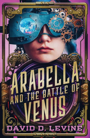 Arabella and the Battle of Venus: Volume 2