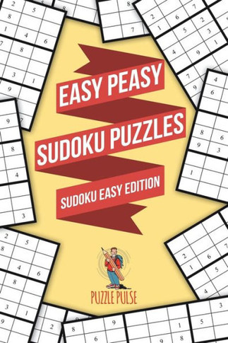 Easy Peasy Sudoku Puzzles : Sudoku Easy Edition