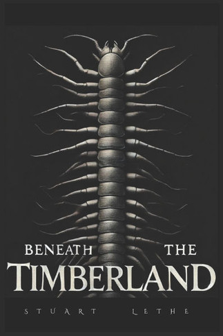 Beneath the Timberland