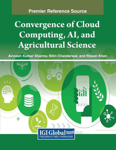 Convergence of Cloud Computing, AI, and Agricultural Science