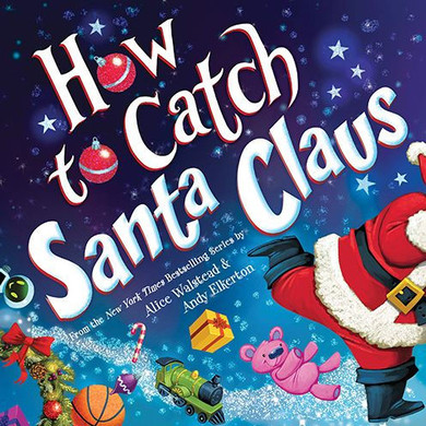 How To Catch Santa Claus