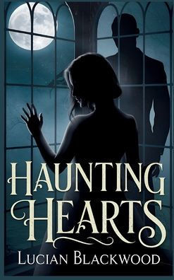 Haunting Hearts