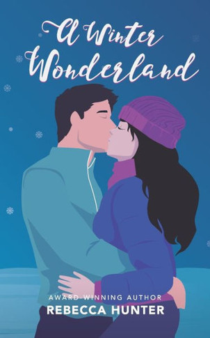 A Winter Wonderland (Seasons of Love)