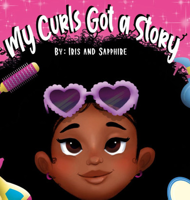 My Curls Got A Story
