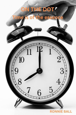 On the Dot: Time is of the essence