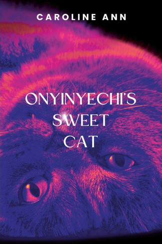 Onyinyechi's Sweet Cat