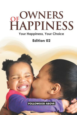 Owners of Happiness 02: Your Happiness, Your Choice
