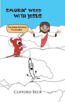 Smokin' Weed With Jesus