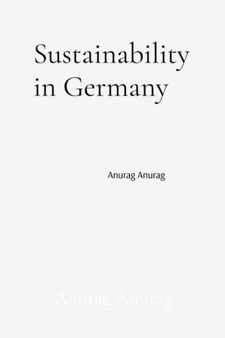 Sustainability in Germany: Innovations and Leadership