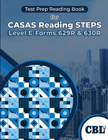Test Prep Reading Book for CASAS Reading STEPS Level E-Forms 629R & 630R