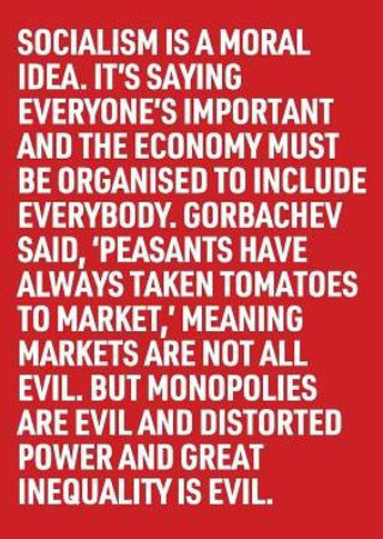 Socialism Is A Moral Idea