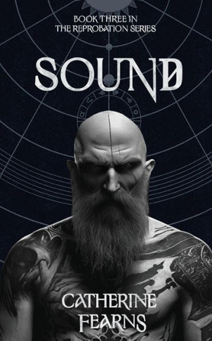 Sound: A Supernatural Thriller (The Reprobation Series)