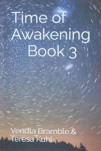 Time of Awakening: Book 3