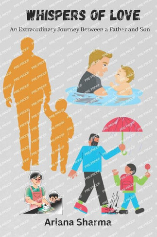 Whispers of Love: An Extraordinary Journey Between a Father and Son