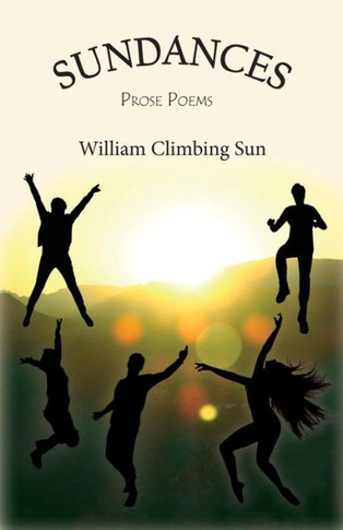 Sundances : Prose Poems