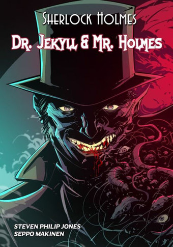 Sherlock Holmes: Dr. Jekyll And Mr. Holmes