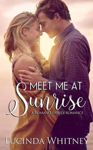 Meet Me At Sunrise : Destined For Love: Europe