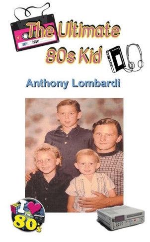 The Ultimate 80s Kid