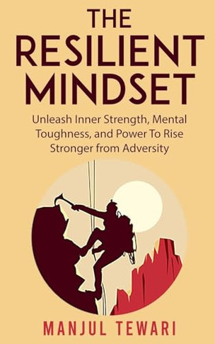 The Resilient Mindset - 9798223645771