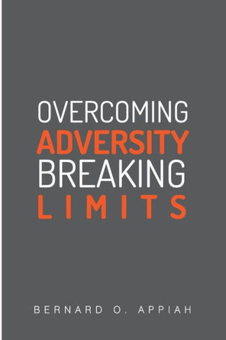 Overcoming Adversity Breaking Limits