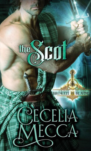 The Scot : Order Of The Broken Blade