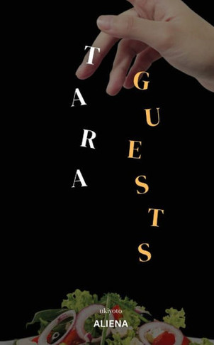 #TaraGuests