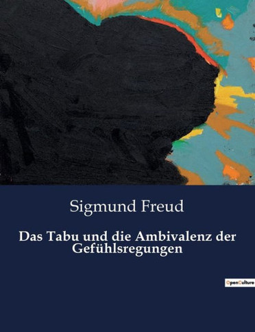 Das Tabu und die Ambivalenz der Gef·lsregungen