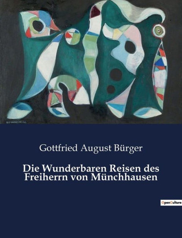 Die Wunderbaren Reisen des Freiherrn von M·chhausen
