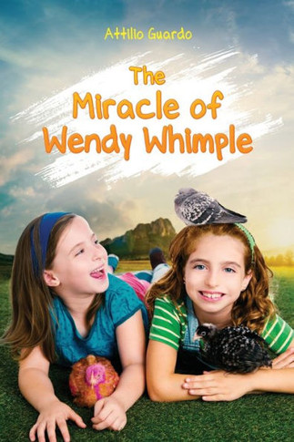 The Miracle Of Wendy Whimple