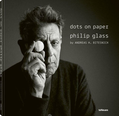 Dots on Paper: Philip Glass by Andreas H. Bitesnich