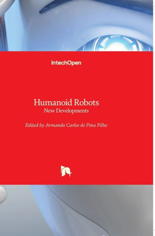 Humanoid Robots: New Developments