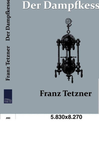 Der Dampfkessel