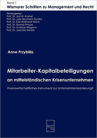 Mitarbeiter-Kapitalbeteiligungen an mittelständischen Krisenunternehmen