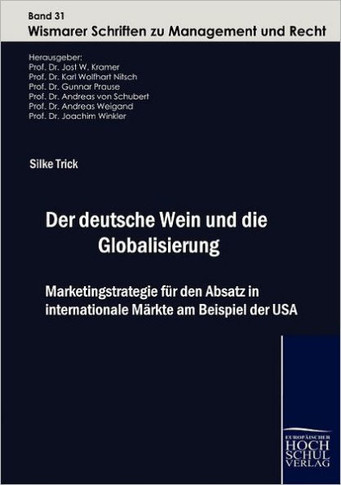 Der deutsche Wein und die Globalisierung