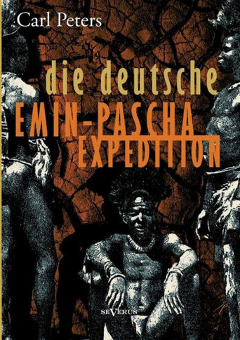Die deutsche Emin-Pascha-Expedition