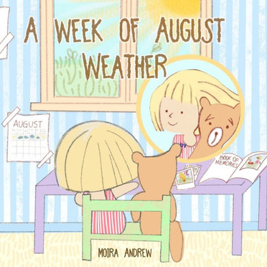 A Week Of August Weather