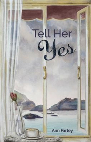 Tell Her Yes