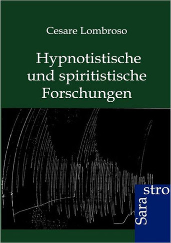 Hypnotistische und spiritistische Forschungen
