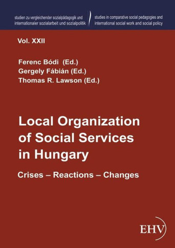 Local Organization of Social Services in Hungary
