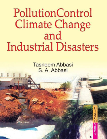 Pollution Control, Climate Change and Industrial Disasters - Royal Size