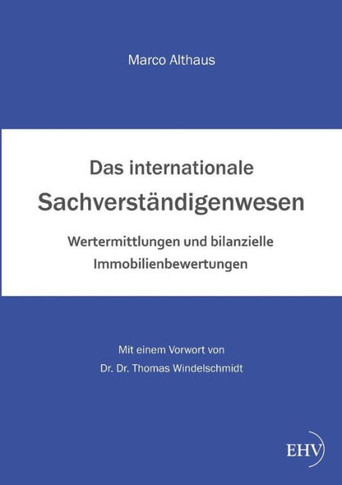 Das Internationale Sachverstandigenwesen