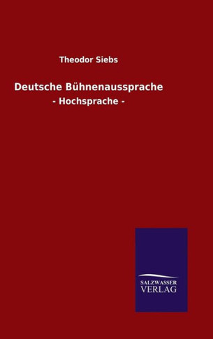Deutsche Bühnenaussprache