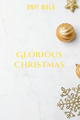 Glorious Christmas: An annual Blossoming Festival