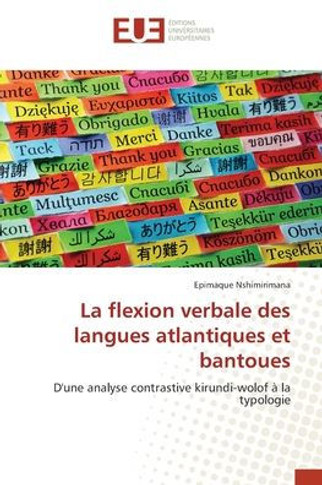 La flexion verbale des langues atlantiques et bantoues