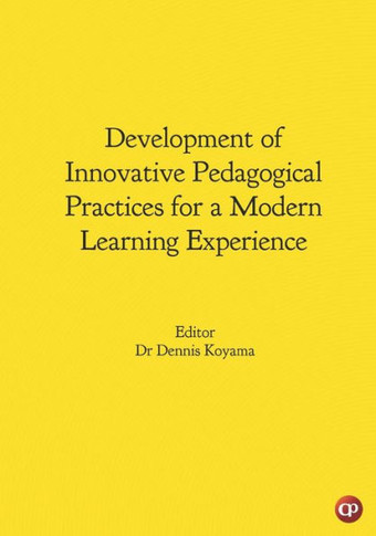 Development of Innovative Pedagogical Practices for a Modern Learning Experience