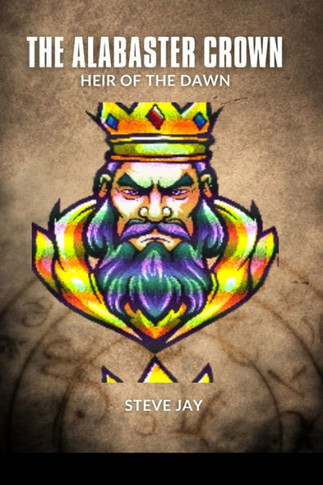 The Alabaster Crown: Heir of the Dawn