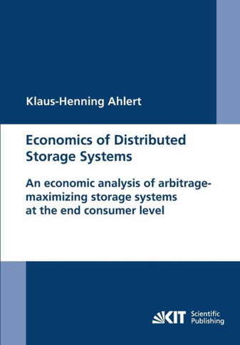 Economics of Distributed Storage Systems: an economic analysis of arbitrage-maximizing storage systems at the end consumer level.