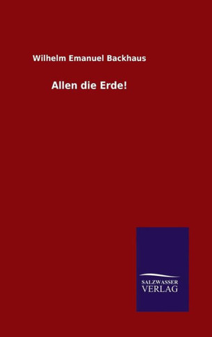 Allen die Erde!